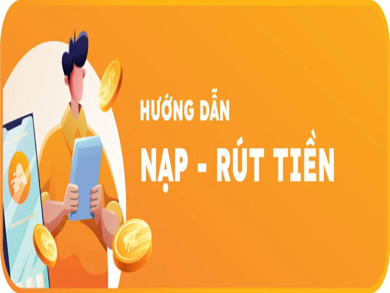 Các thao tác rút nạp tiền đơn giản tại nhà cái cho hội viên mới trong FAQ Fun88